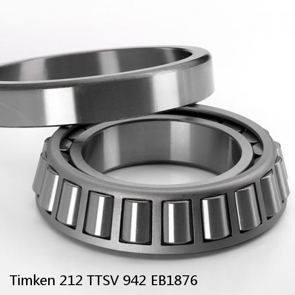 212 TTSV 942 EB1876 Timken Tapered Roller Bearings