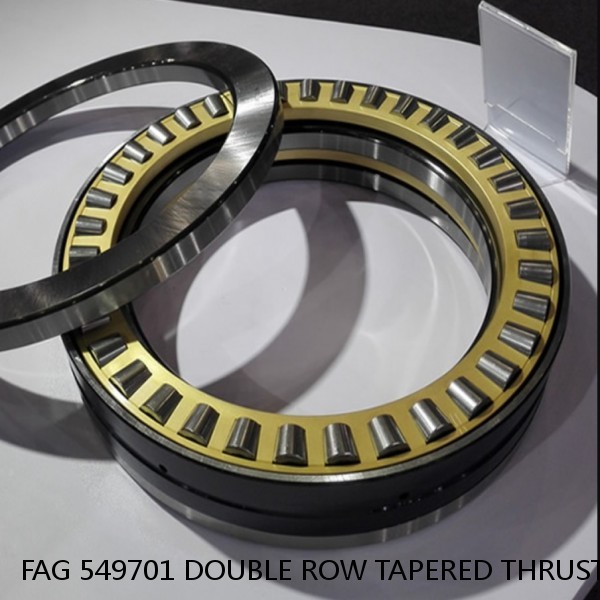 FAG 549701 DOUBLE ROW TAPERED THRUST ROLLER BEARINGS #1 small image
