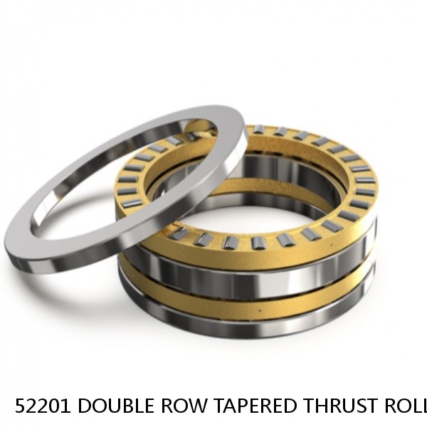 52201 DOUBLE ROW TAPERED THRUST ROLLER BEARINGS #1 image